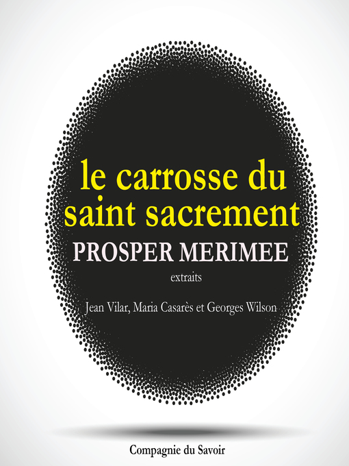 Title details for Le Carrosse du Saint Sacrement, de Prosper Mérimée by Prosper Mérimée - Available